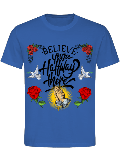 Classic Unisex T-Shirt "Believe 2"