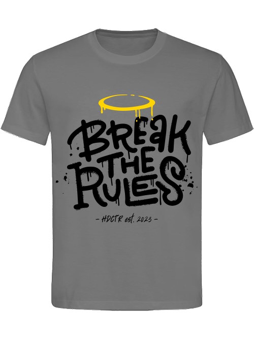 Classic Unisex T-Shirt "Break The Rules"