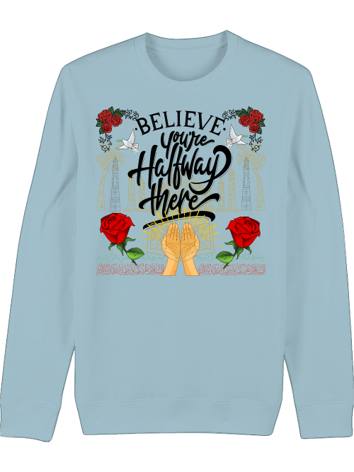 Premium Unisex Crew Neck Sweatshirt "Believe"