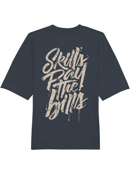 Pumpcover Unisex "Skills pay bills"