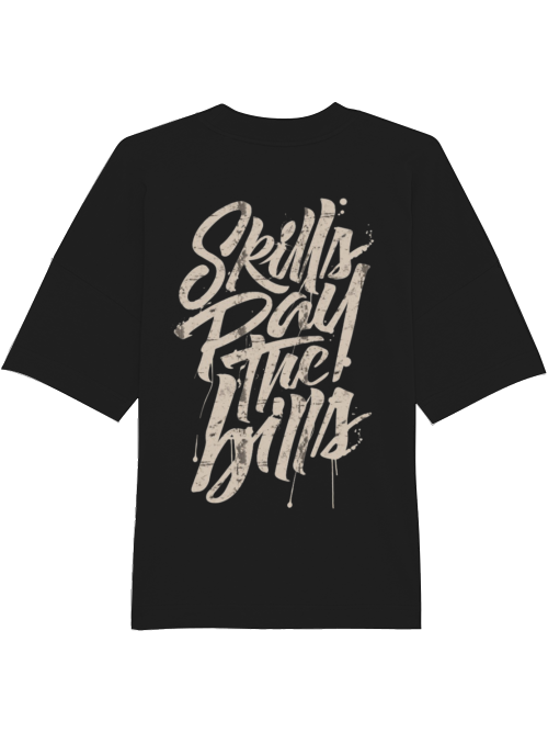 Pumpcover Unisex "Skills pay bills"