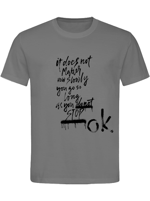 Classic Unisex T-Shirt "Dont Stop"