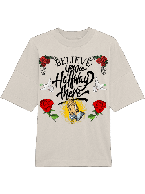 Oversized Unisex Premium T-Shirt "Believe."
