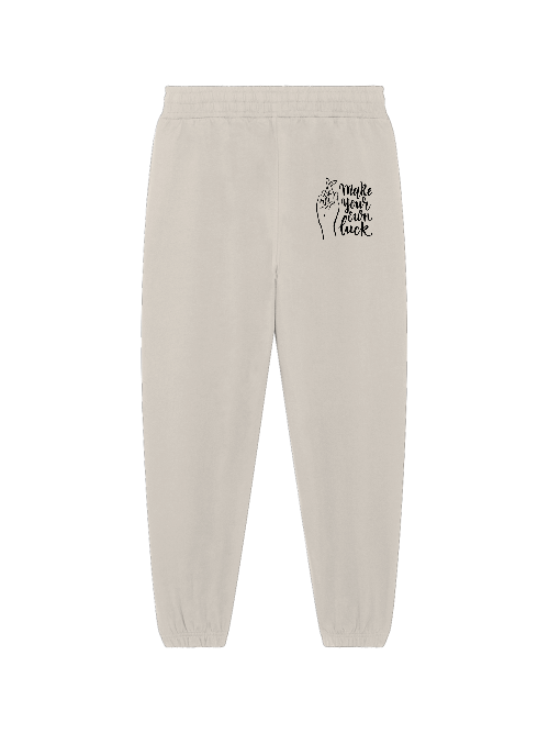 Premium Jogger "Make Your Own Luck"