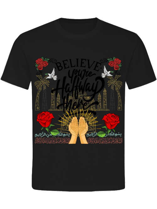 Classic Unisex T-Shirt "Believe"