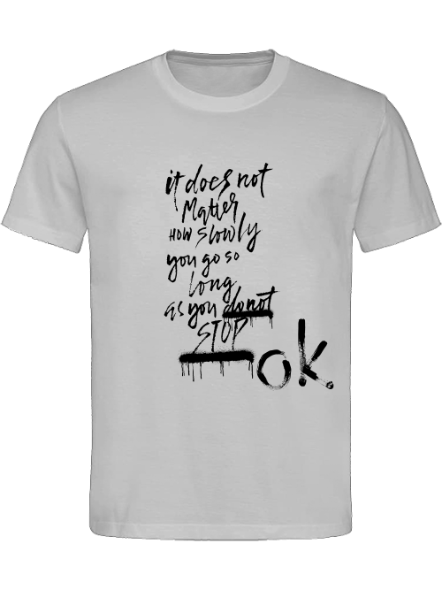 Classic Unisex T-Shirt "Dont Stop"