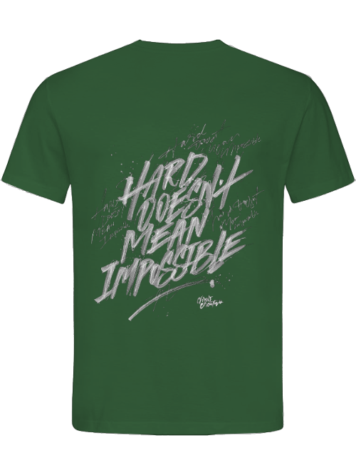 Classic Unisex T-Shirt "Hard doesn´t mean impossible"