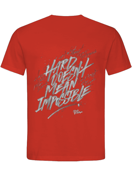 Classic Unisex T-Shirt "Hard doesn´t mean impossible"