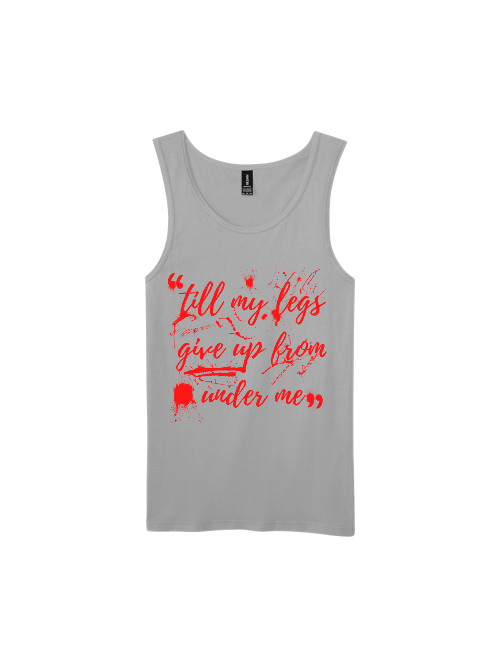 Premium Softstyle Tank Top Men "Till My Legs Give Up From Under Me"