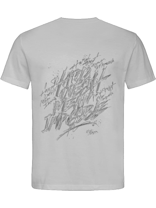 Classic Unisex T-Shirt "Hard doesn´t mean impossible"