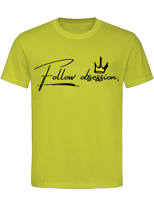 Classic Unisex T-Shirt "Follow Obsession Men"