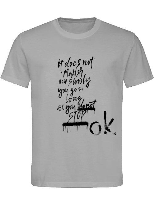 Classic Unisex T-Shirt "Dont Stop"