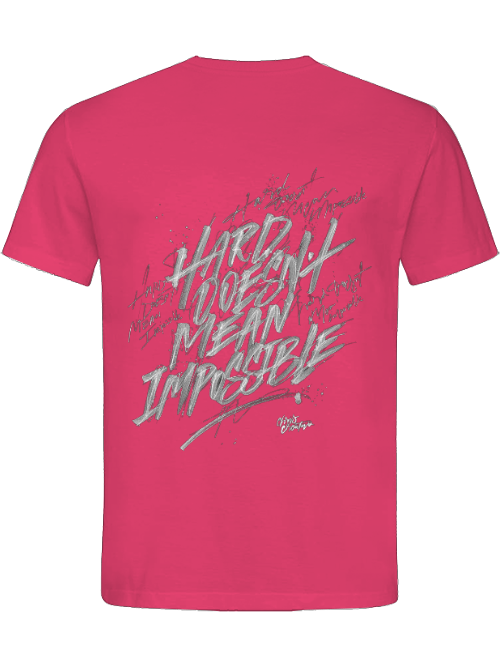 Classic Unisex T-Shirt "Hard doesn´t mean impossible"