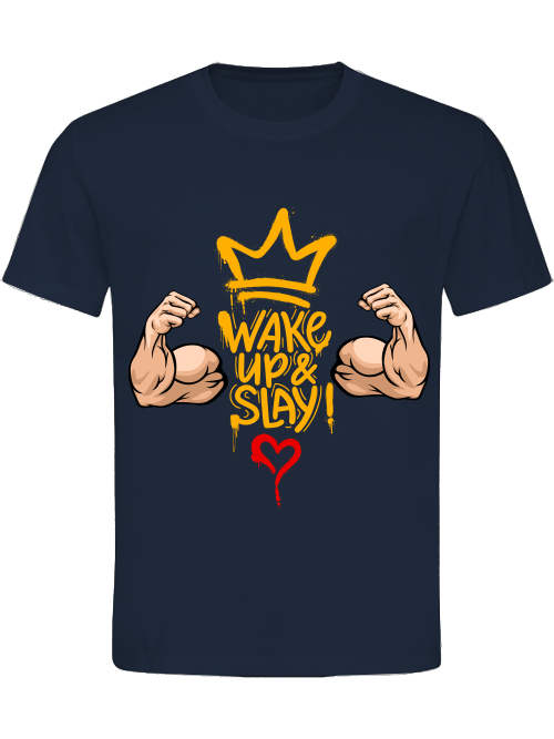 Classic Unisex T-Shirt "Wake Up & Slay"