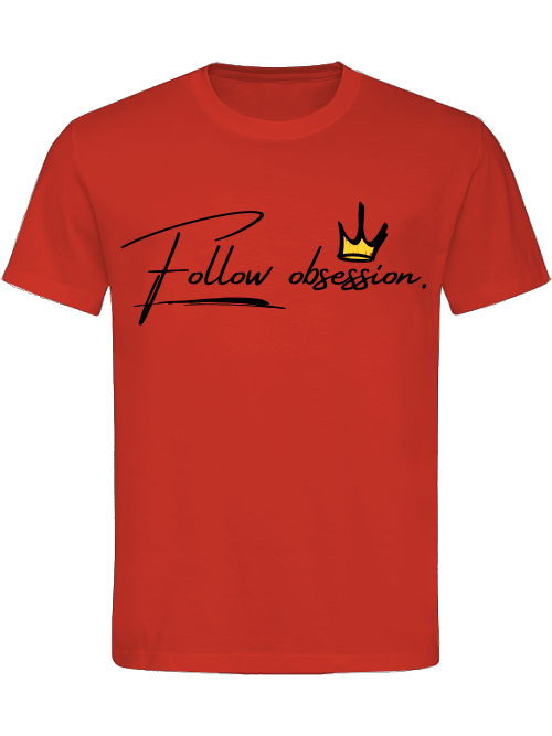 Classic Unisex T-Shirt "Follow Obsession Men"