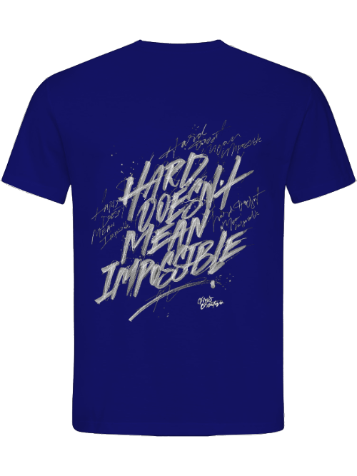 Classic Unisex T-Shirt "Hard doesn´t mean impossible"