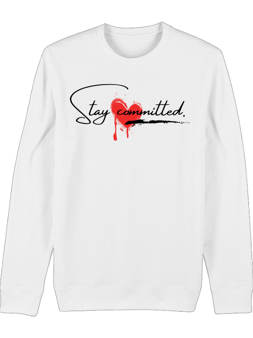 Premium Unisex Crew Neck Sweatshirt "Stay Committed"