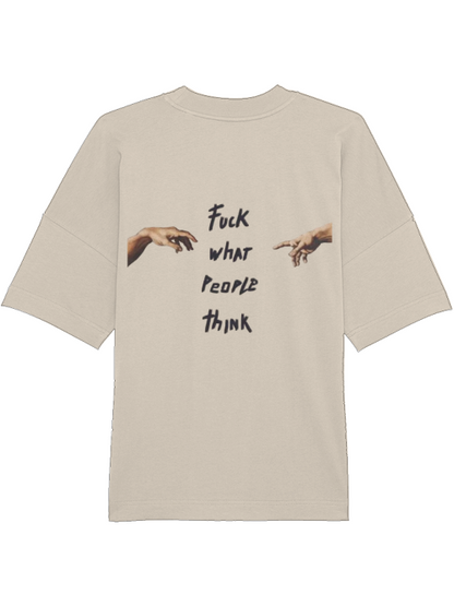 Pumpcover Unisex "Fuck what people think"
