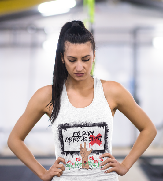 Premium Women Softstyle Tank Top "No Such Thing As Over"