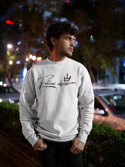 Premium Unisex Crew Neck Sweatshirt "Follow Obsession"