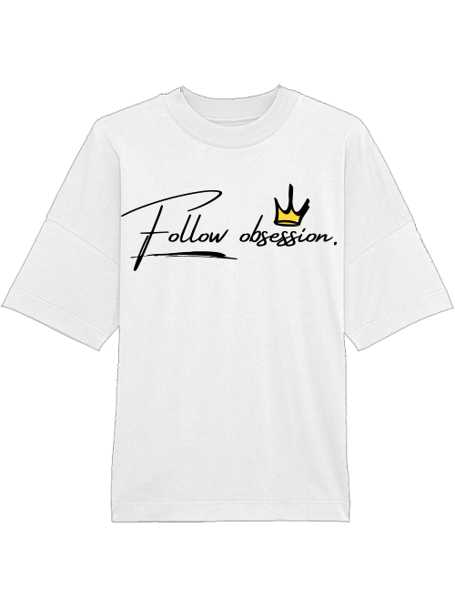 Oversized Unisex Premium T-Shirt "Follow obsession. Men"