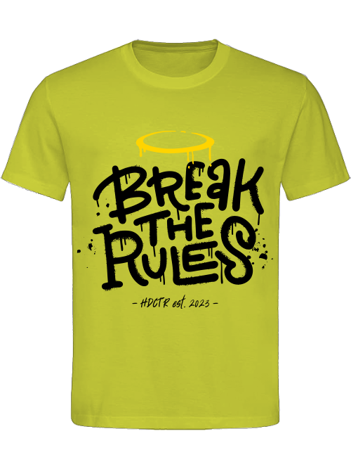 Classic Unisex T-Shirt "Break The Rules"