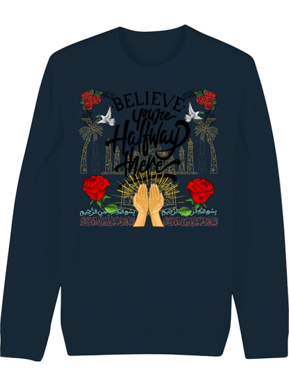 Premium Unisex Crew Neck Sweatshirt "Believe"