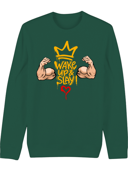 Premium Unisex Crew Neck Sweatshirt "Wake Up & Slay!"