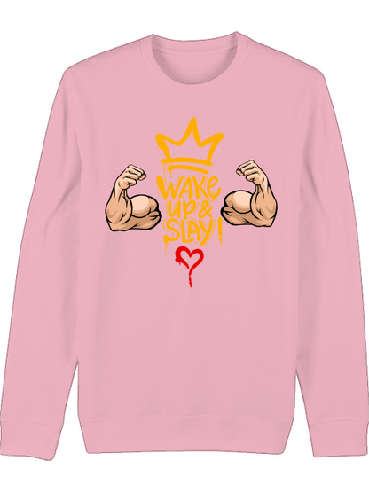 Premium Unisex Crew Neck Sweatshirt "Wake Up & Slay!"