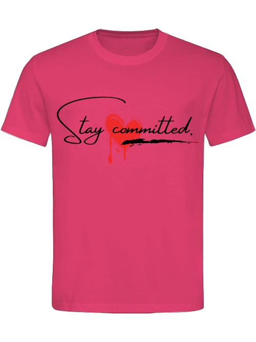 Classic Unisex T-Shirt "Stay Committed"