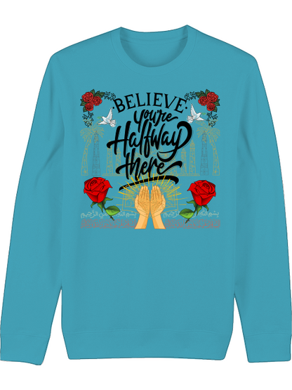 Premium Unisex Crew Neck Sweatshirt "Believe"