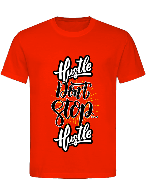 Classic Unisex T-Shirt "Hustle 2"