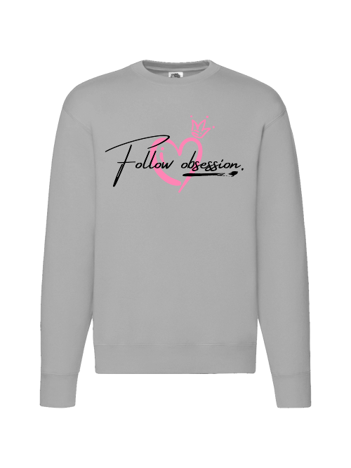 Premium Unisex Crew Neck Sweater Modell 2 "Follow Obsession Women"