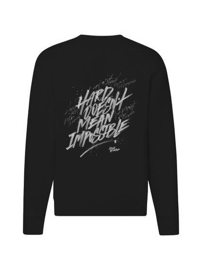 Premium Unisex Sweater "Hard does not mean impossible"