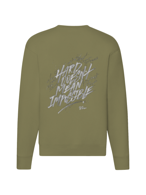 Premium Unisex Sweater "Hard does not mean impossible"