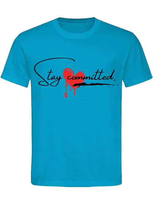 Classic Unisex T-Shirt "Stay Committed"
