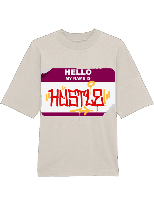 Oversized Unisex Premium T-Shirt "Hello My Name Is Hustle"