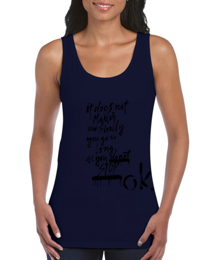 Premium Women Softstyle Tank Top "Don´t Stop. OK?"