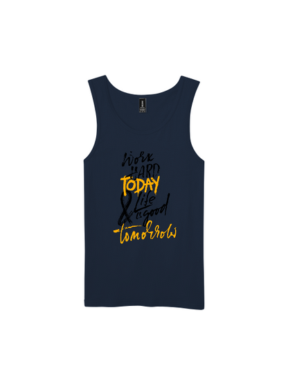 Premium Softstyle Tank Top Men "Work Hard Today & Life Is Good Tomorrow"