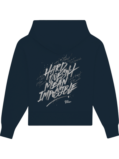 Premium Heavy Cotton Hoodie "Hard does not mean impossible"