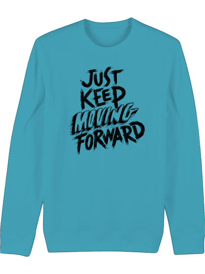 Premium Unisex Crew Neck Sweatshirt "Keep Moving Forward"