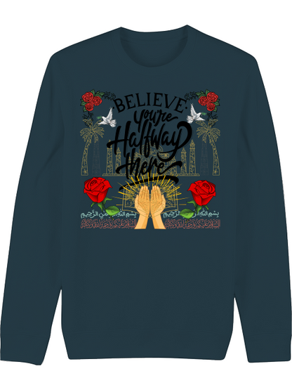 Premium Unisex Crew Neck Sweatshirt "Believe"