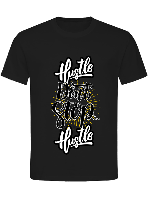Classic Unisex T-Shirt "Hustle 2"