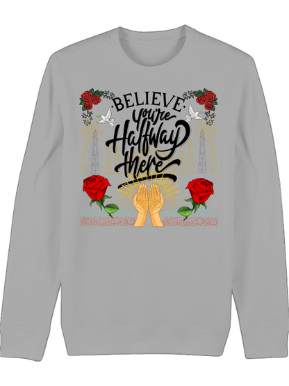 Premium Unisex Crew Neck Sweatshirt "Believe"