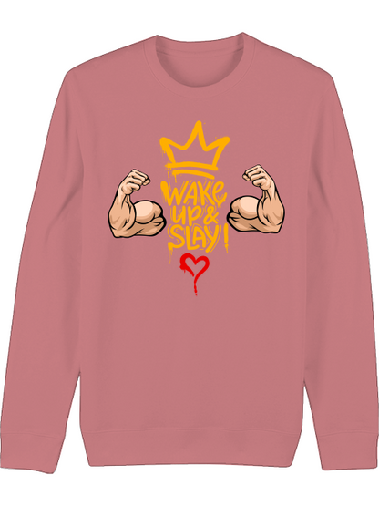 Premium Unisex Crew Neck Sweatshirt "Wake Up & Slay!"