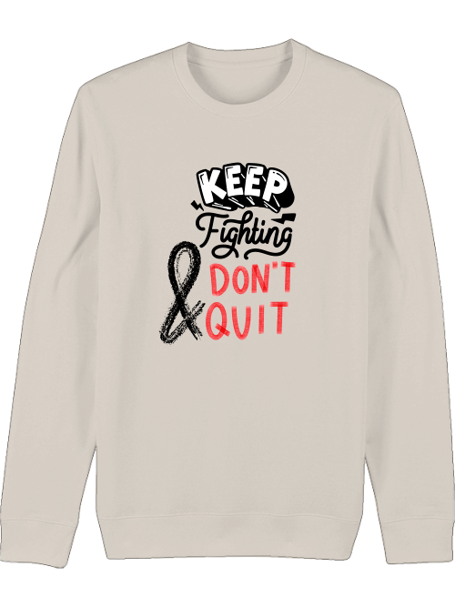 Premium Unisex Crew Neck Sweatshirt "Keep Fighting"