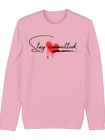 Premium Unisex Crew Neck Sweatshirt "Stay Committed"