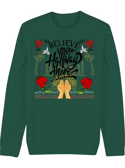 Premium Unisex Crew Neck Sweatshirt "Believe"